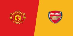Soi kèo Manchester United vs Arsenal lúc 22h30 12/05/2024