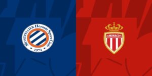 Soi kèo Montpellier vs Monaco 02h00 13/05/2024