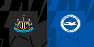 Soi kèo Newcastle United vs Brighton 21h00 11/05/2024